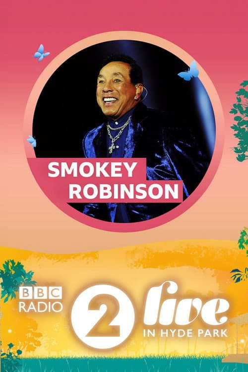 Poster for Smokey Robinson - Radio 2 Live in Hyde Park
