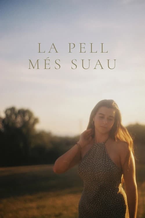 Poster for La pell més suau