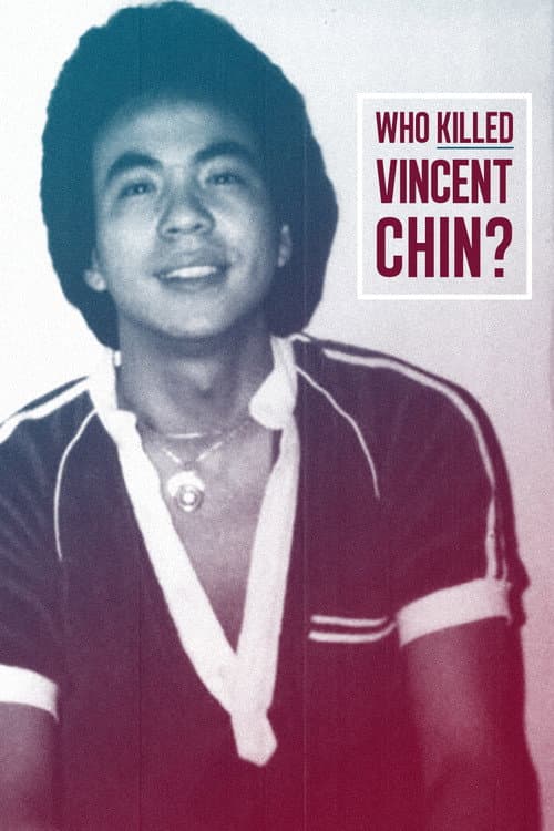 Poster for Who Killed Vincent Chin?
