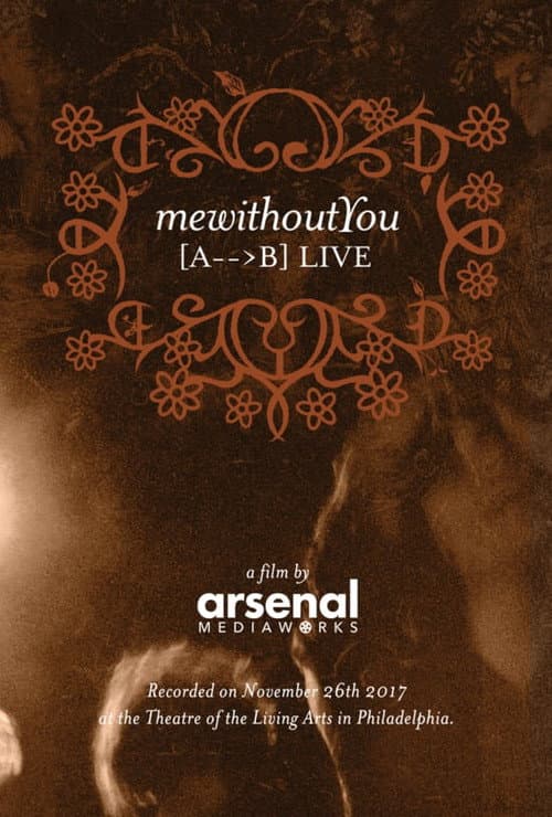 Poster for mewithoutYou [ A → B ] Live