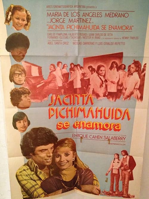 Постер до фільму «Jacinta Pichimauida se enamora»