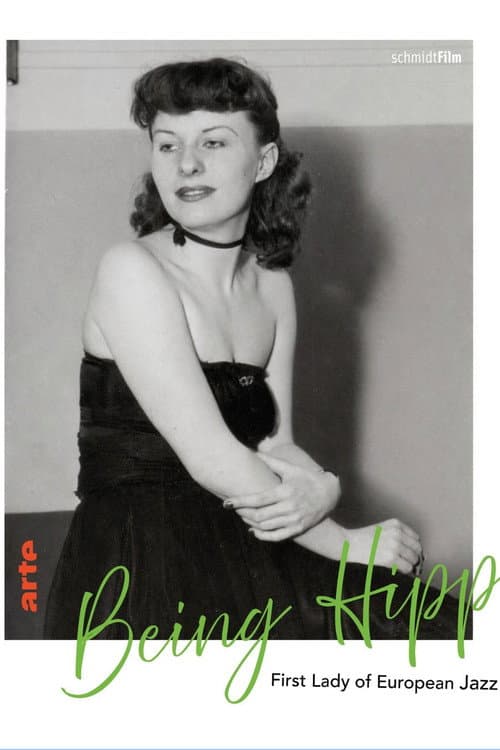 Poster for Being Hipp – First Lady of European Jazz