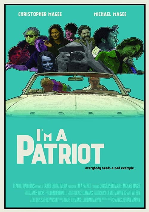 Poster for I'm A Patriot