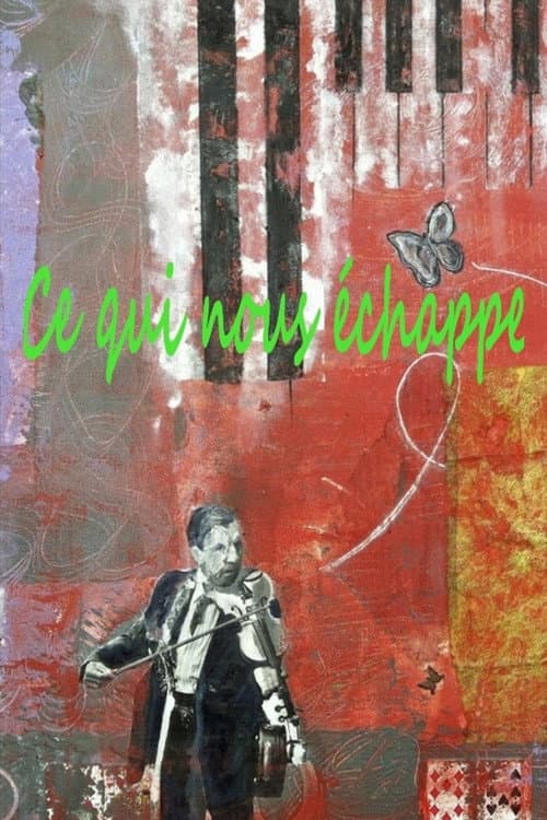 Poster for Ce qui nous échappe