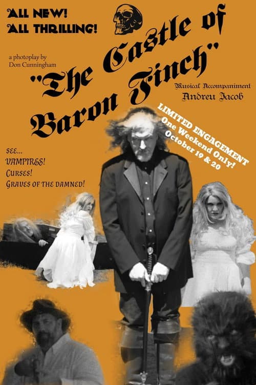 Постер до фільму «The Castle Of Baron Finch»