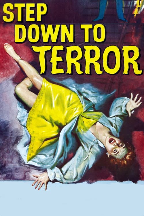 Poster for Step Down to Terror