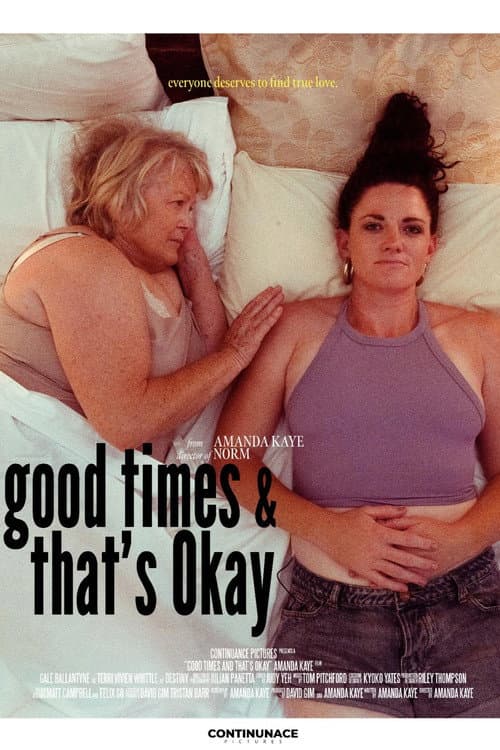Poster for Good Times and That's Okay