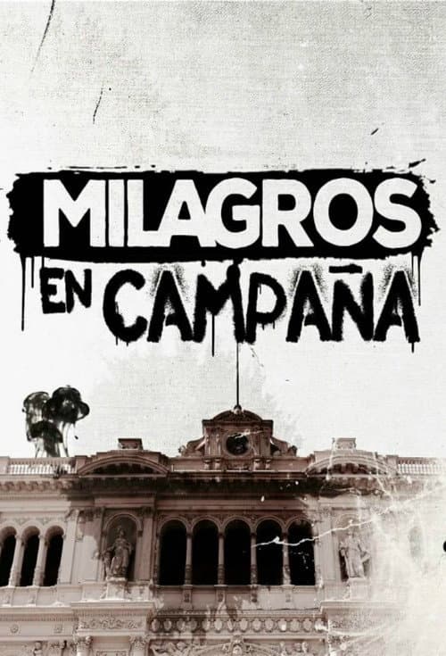 Poster for Milagros en campaña