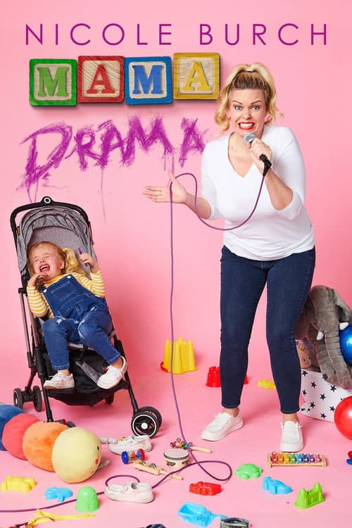 Poster for Nicole Burch: Mama Drama