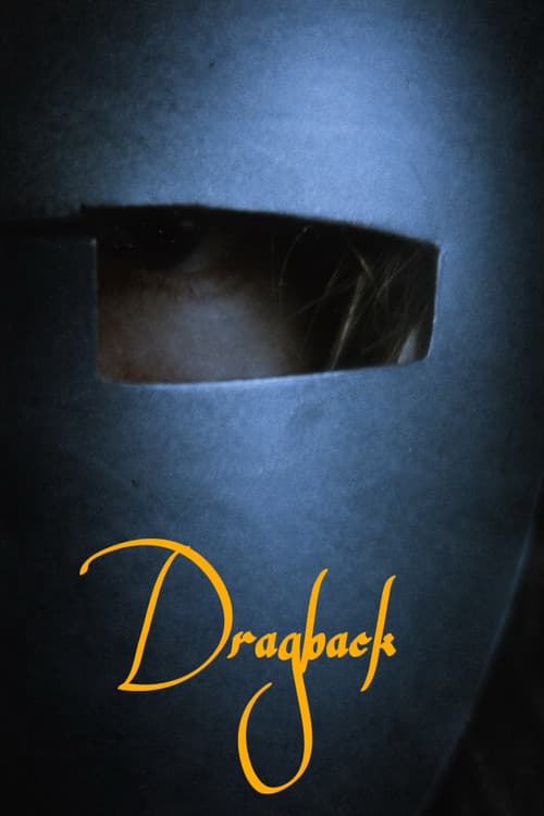 Poster for DRAGBACK