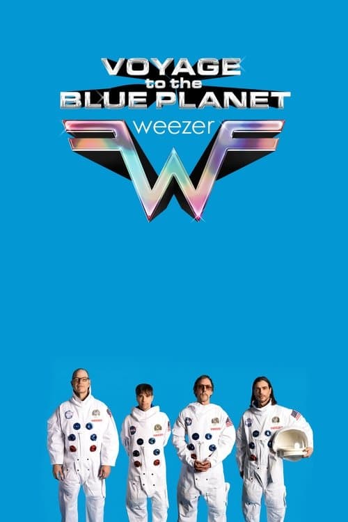 Poster for Weezer's Voyage to the Blue Planet: The Concert Film