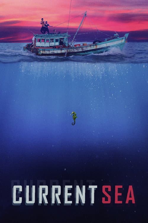 Poster for Current Sea