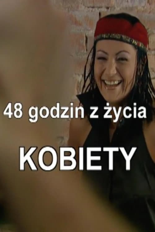 Poster for 48 Hours in the Life of a Woman