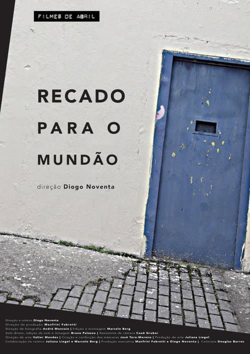 Poster for Recado Para o Mundão