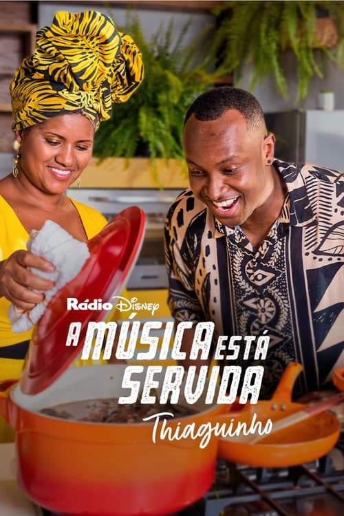 Poster for Music is on the Menu: Thiaguinho