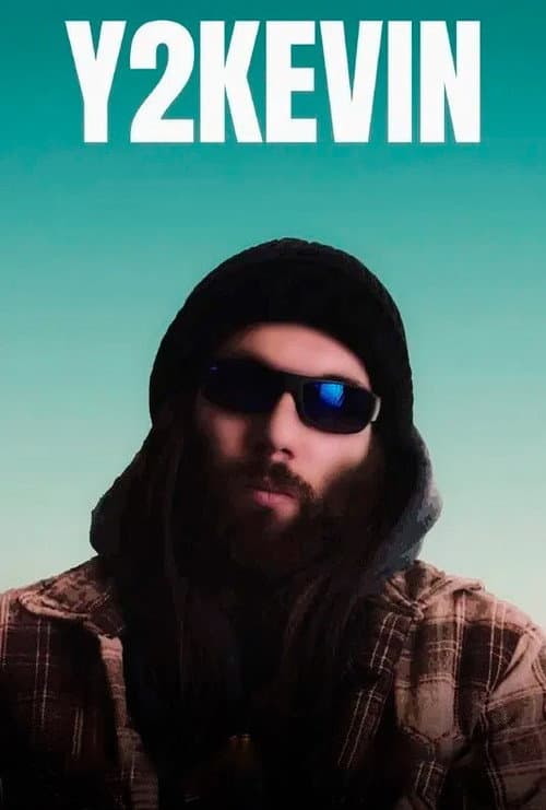 Poster for Y2Kevin