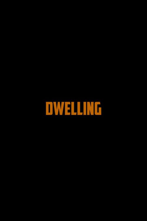 Poster for Dwelling
