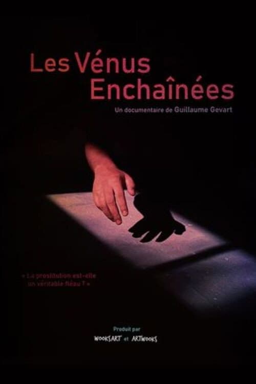 Poster for Les Vénus enchaînées