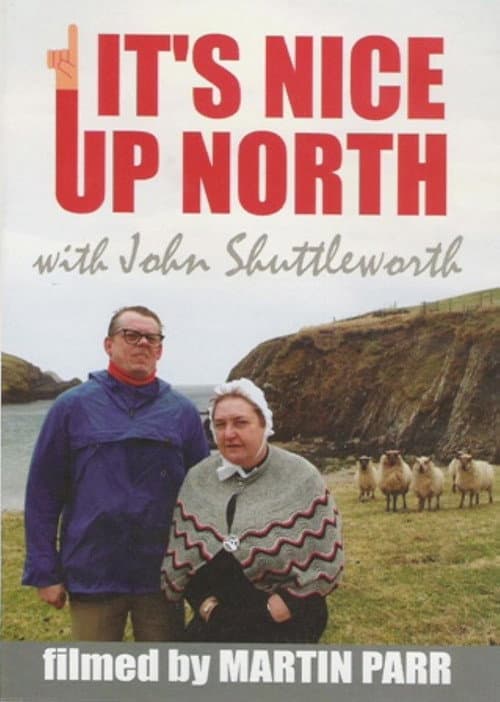 Poster for John Shuttleworth: It's Nice Up North