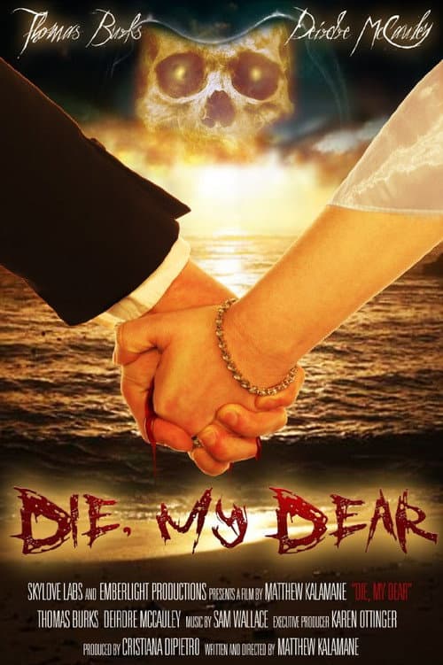 Poster for Die, My Dear