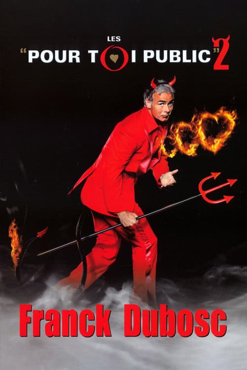Poster for Franck Dubosc - Les Pour Toi Public 2