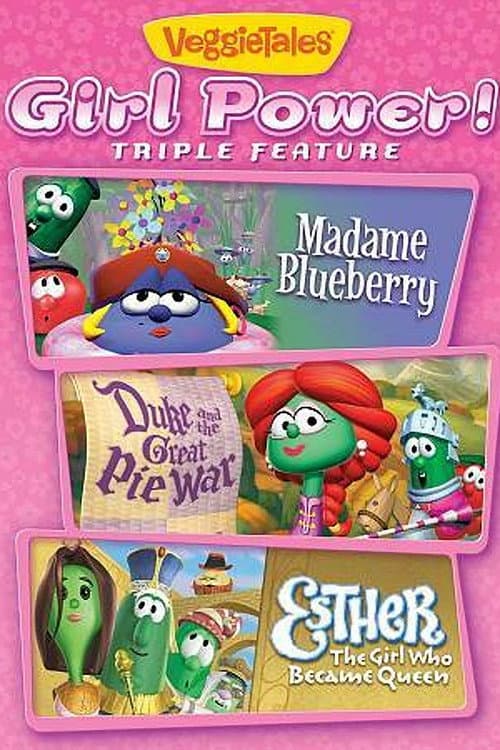 Poster for VeggieTales: Girl Power Triple Feature