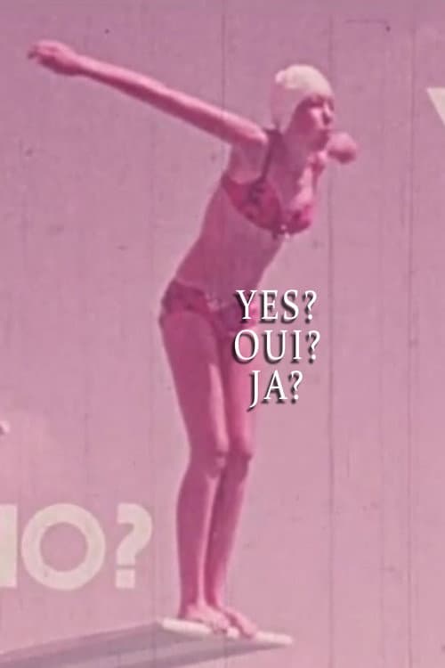 Poster for Yes? Oui? Ja?
