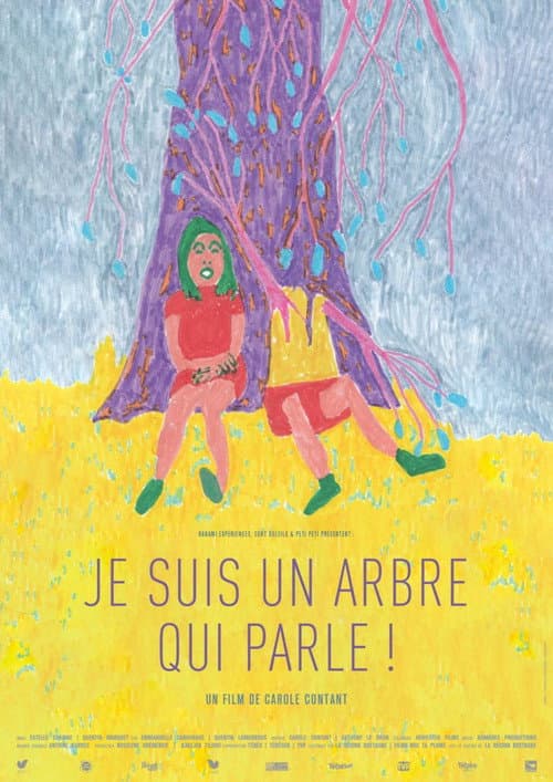 Poster for Je suis un arbre qui parle !