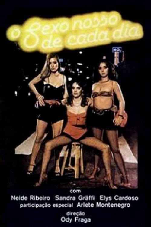 Poster for O Sexo Nosso de Cada Dia