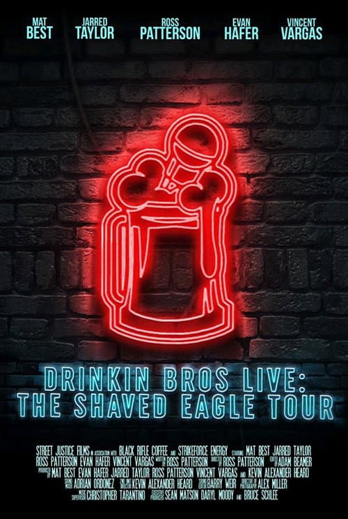 Poster for Drinkin' Bros Live: The Shaved Eagle Tour