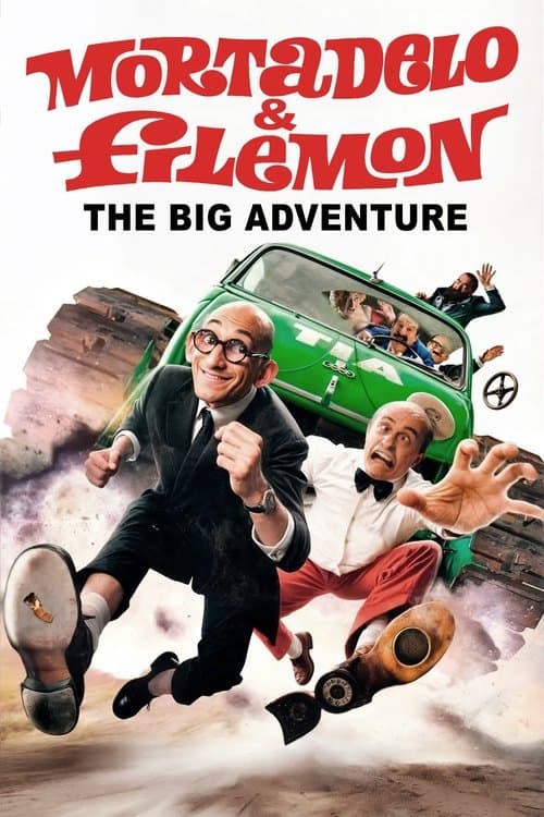 Poster for Mortadelo & Filemon: The Big Adventure