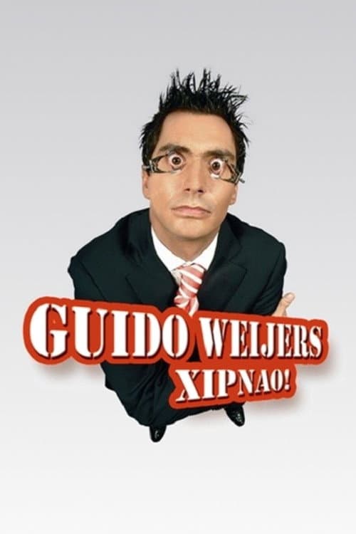 Poster for Guido Weijers: Xipnao!