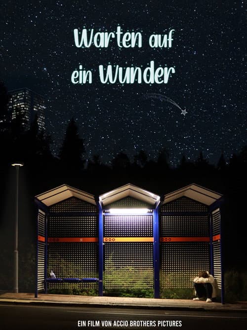 Poster for Warten auf ein Wunder