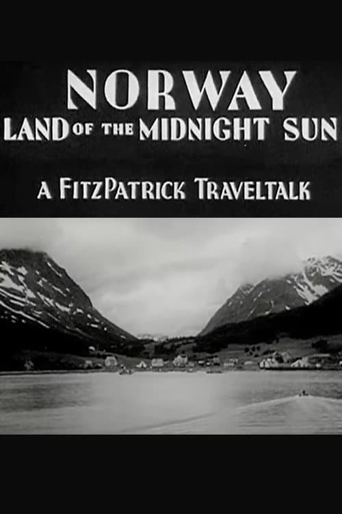 Постер до фільму «Norway: Land of the Midnight Sun»