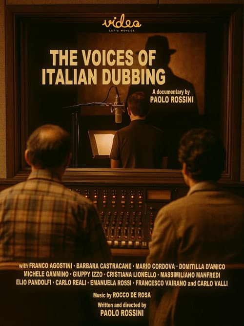 Постер до фільму «Le voci del doppiaggio italiano»