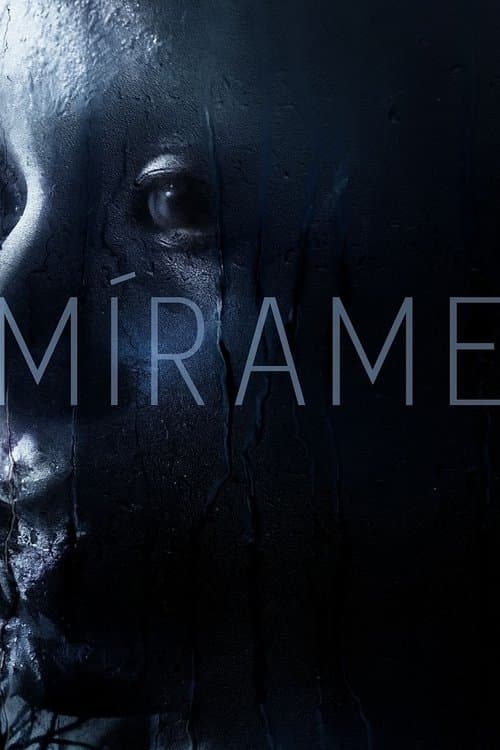 Poster for Mírame