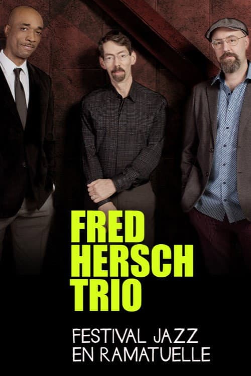 Poster for Fred Hersch Trio - Jazz à Ramatuelle - 2018