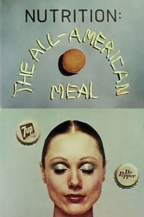 Poster for Nutrition: The All-American Meal
