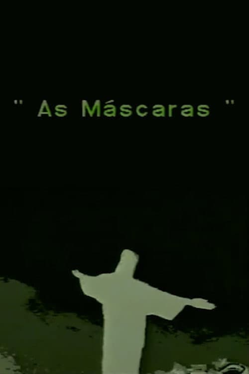Poster for As Máscaras