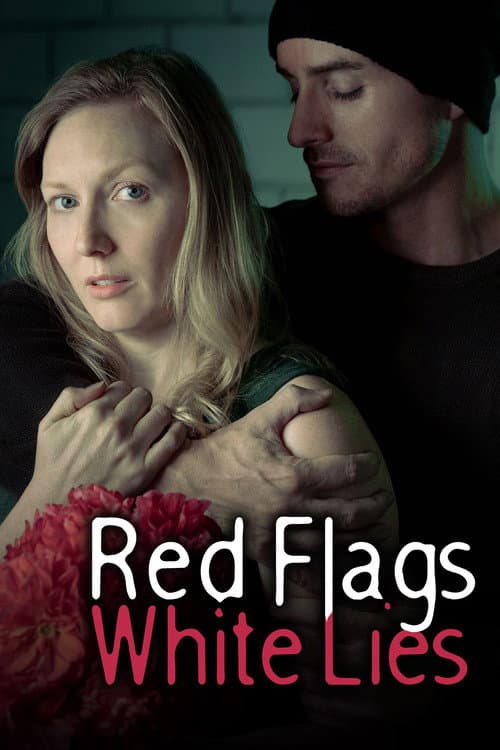 Poster for Red Flags White Lies