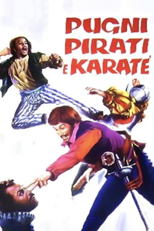 Poster for Pugni, pirati e karatè