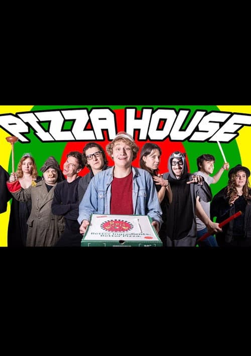 Poster for Pizza House
