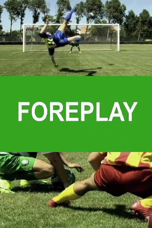 Poster for Foreplay