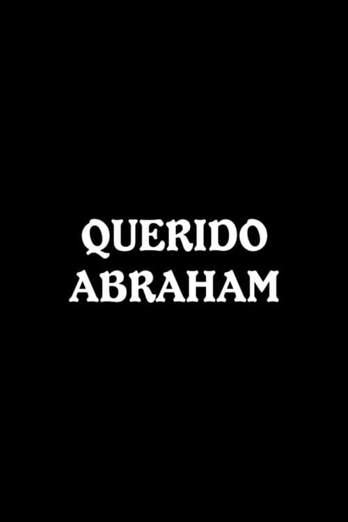 Poster for Querido Abraham
