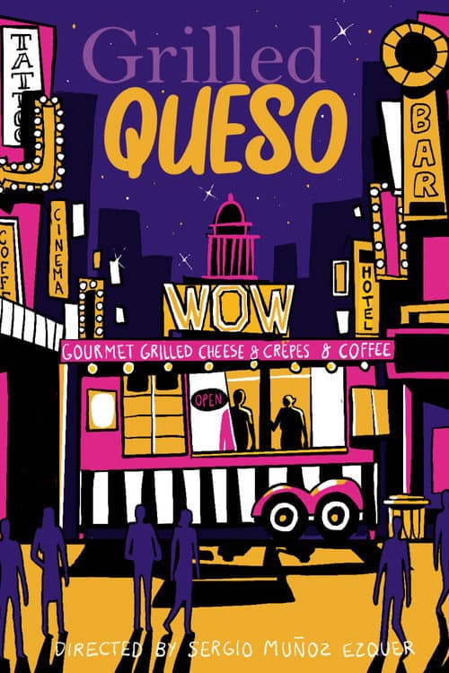 Poster for Grilled Queso