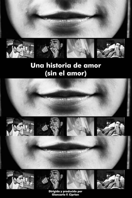 Poster for Una historia de amor (sin el amor)