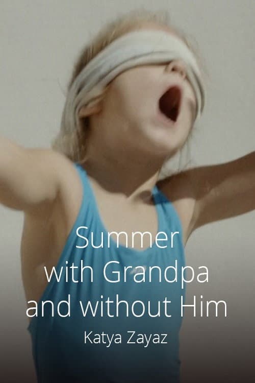 Poster for Summer with and without Grandpa