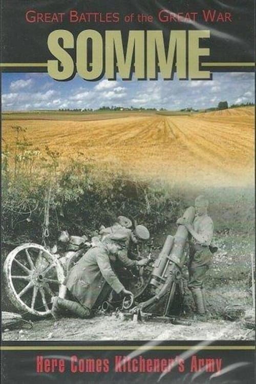 Poster for Great Battles of the Great War: Somme - Here Comes Kitchener's Army