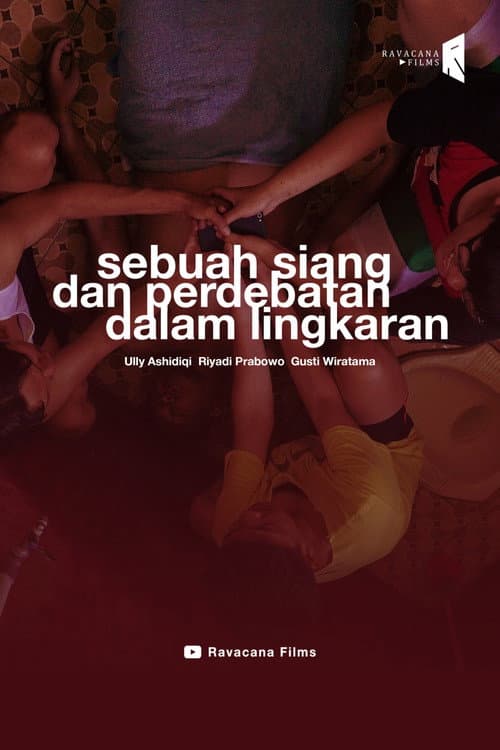 Poster for Sebuah Siang dan Perdebatan dalam Lingkaran