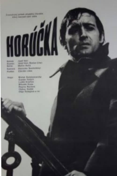 Poster for Horúčka
